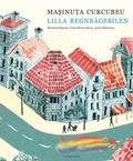Masinuta Curcubeu = Lilla Regnbgsbilen