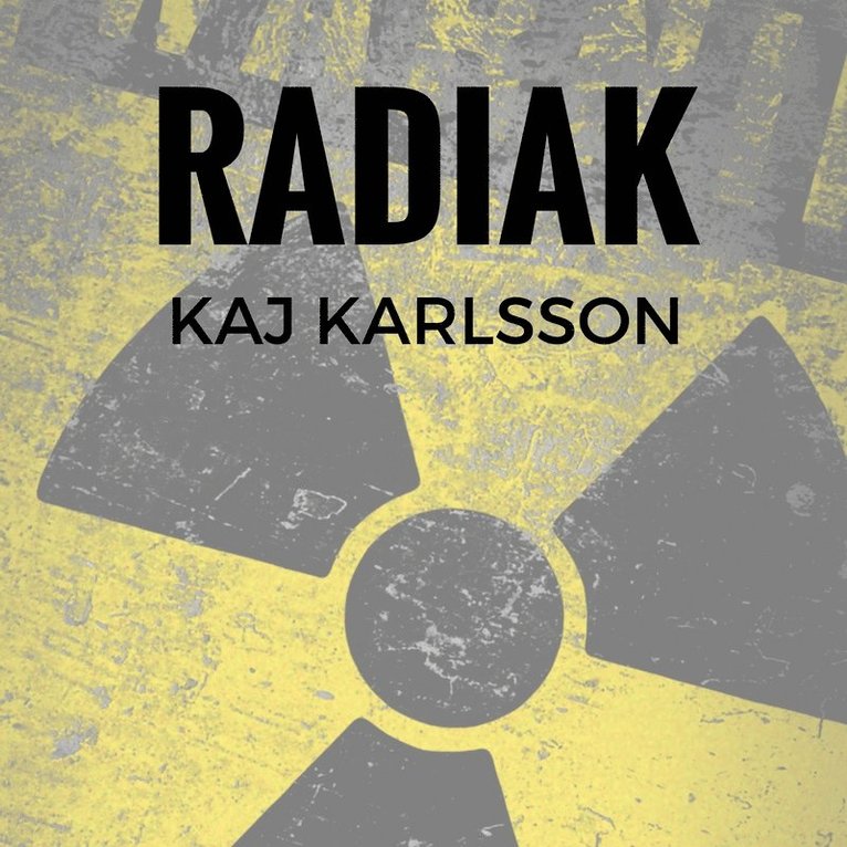 Kaj Karlsson - Radiak, Ljudbok
