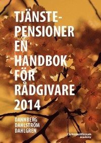 e-Bok Tjänstepensioner  en handbok för rådgivare 2014