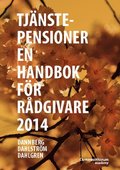 Tjänstepensioner : en handbok för rådgivare 2014