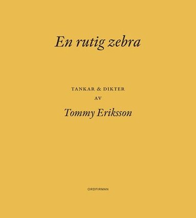 Tommy Eriksson En rutig zebra