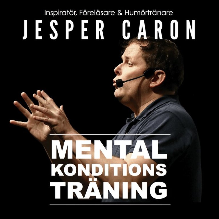 Jesper Caron - Mental konditionsträning, CD-bok