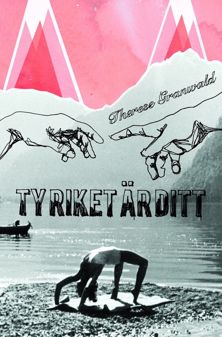 Therése Granwald - Ty riket är ditt, Inbunden