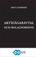 Aktiegaravtal och bolagsordning