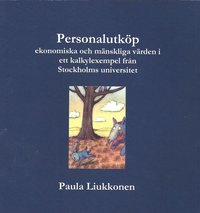 e-Bok Personalutköp   ekonomiska och mänskliga värden i ett kalkylexempel från Stockholms universitet