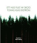 Ett hus fullt av skog