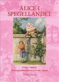 Carroll Lewis - Alice i Spegellandet, Inbunden