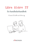 Lra ldre IT : en handledarhandbok