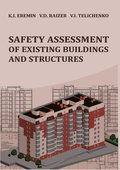 Safety Assessment of Existing Buildings and Structures
