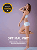 William Wahlberg - Optimal Vikt & Viktminskning – Nå & bibehåll din idealvikt med viktprogrammet, E-bok