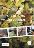 Opi ulkona ymp�ri vuoden
