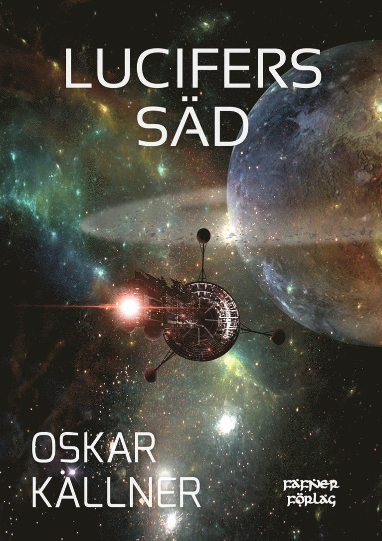 Oskar Källner - Lucifers säd, E-bok