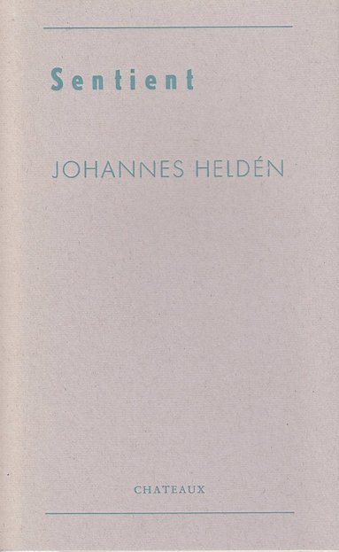 Johannes Heldén Sentient