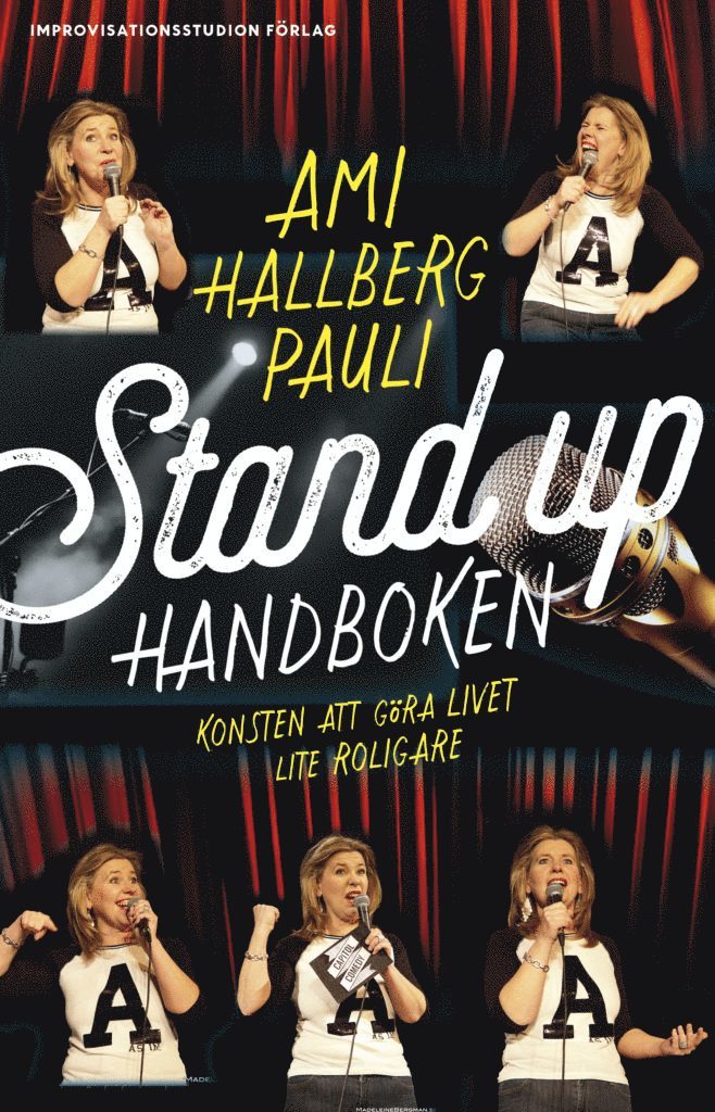 Ami Hallberg Pauli - Stand up - handboken, Storpocket
