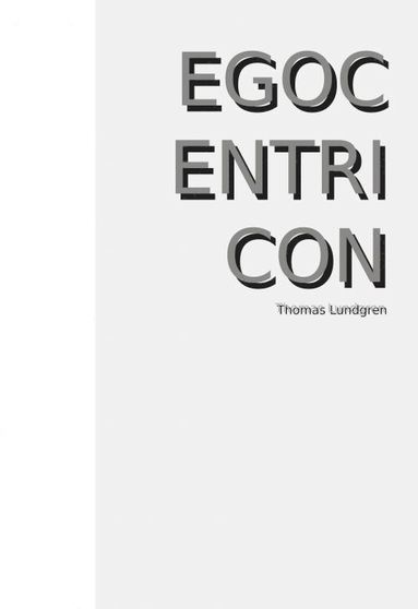 Thomas Lundgren Egocentricon