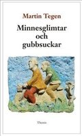 Minnesglimtar och gubbsuckar