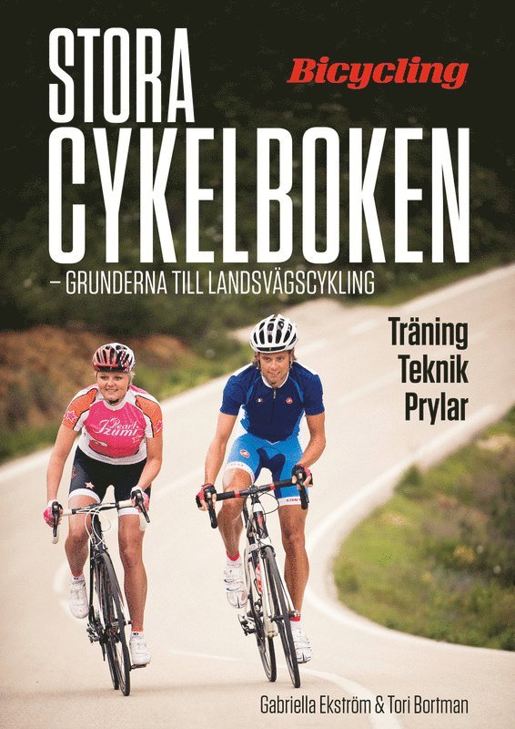 Tori Bortman, Gabriella Ekström - Stora Cykelboken, Häftad