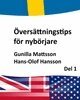 Gunilla Mattsson, Hans-Olof Hansson - Översättningstips för nybörjare, E-bok