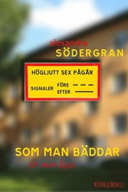 Som man bäddar får man ligga