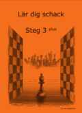 Lr dig schack. Steg 3 Plus
