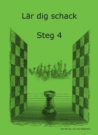 Lr dig schack. Steg 4