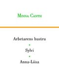 Arbetarens hustru, Sylvi och Anna-Liisa