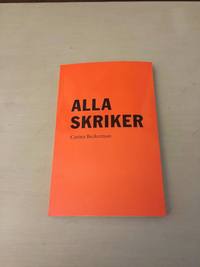 Alla skriker