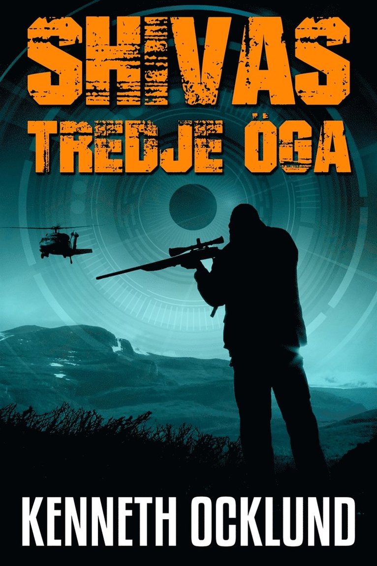 Kenneth Ocklund - Shivas tredje öga, E-bok