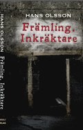 Frmling. Inkrktare