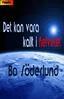 Bo Söderlund - Det kan vara kallt i helvetet, E-bok
