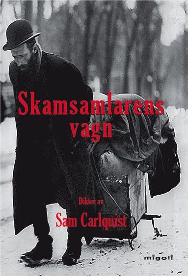 Sam Carlquist Skamsamlarens vagn