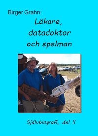 e-Bok Läkare, datadoktor och spelman