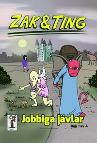 Zak & Ting. Del 1, Jobbiga j�vlar