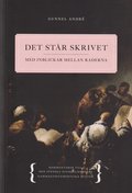 Det st�r skrivet : med inblickar mellan raderna - Kommentarer till den svenska evangeliebokens gammaltestamentliga texter