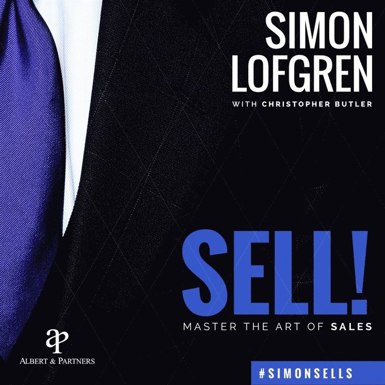 Simon Löfgren, Christopher Butler - SELL! : Master the Art of Sales, Ljudbok