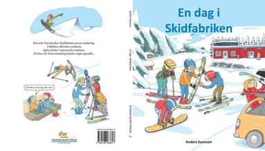 Anders Suneson - En dag i Skidfabriken, Inbunden