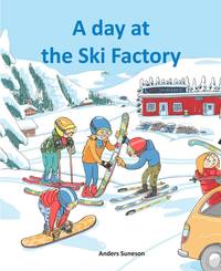 A day at the Ski Factory