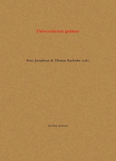 Peter Josephson, Thomas Karlsohn Universitetets gränser