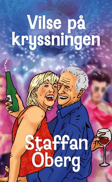 Staffan Öberg - Vilse på kryssningen, Häftad