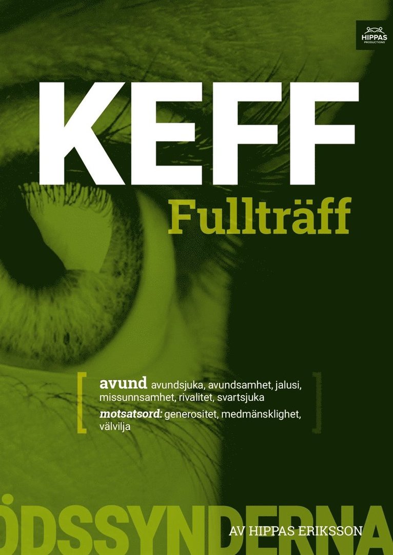 Hippas Eriksson - Keff fullträff : avund (ungdom), Ljudbok
