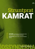Struntprat kamrat : avund (vuxen)