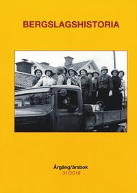 Bergslagshistoria. rgng/rsbok 31/2019