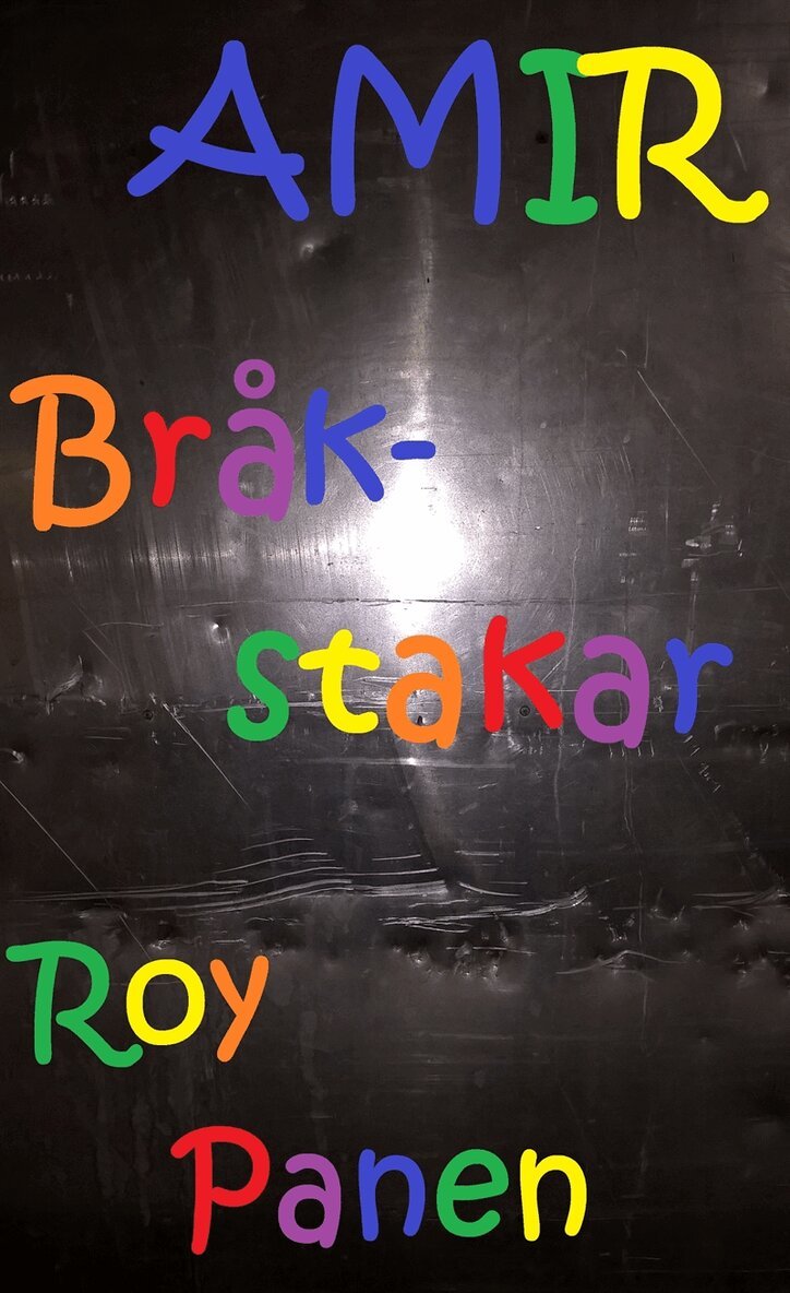 Roy Panen - AMIR Bråkstakar, E-bok