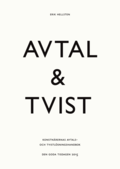 Avtal & tvist  : konstnrernas avtals- och tvistlsningshandbok