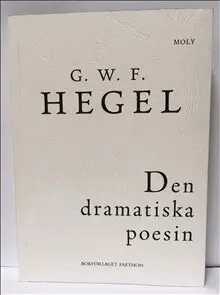 G. W. F. Hegel - Den dramatiska poesin, Häftad