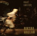 Rikshawallah : rikshadragare i Calcutta 1988-2013