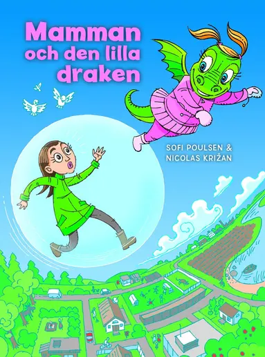Sofi Poulsen - Mamman och den lilla draken, Inbunden