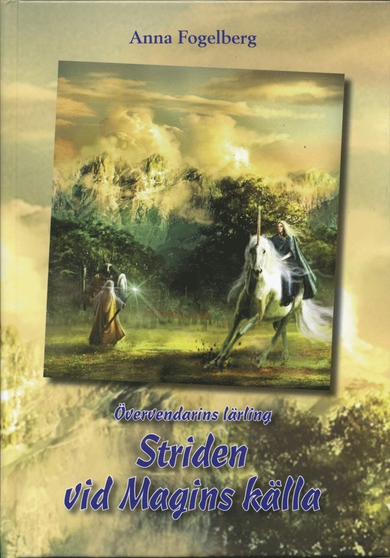 Anna Fogelberg - Striden vid Magins källa, E-bok