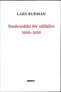 Studentdikt fr tillfllet 1660-1699: Kvantitativa underskningar av tryckta tillfllesdikter av Vrmlandsstudenter vid Uppsala universitet