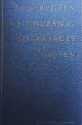 Över bygden låg tindrande stjärnfager natten